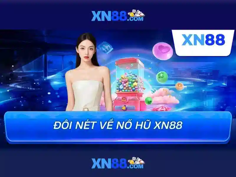 Lịch sử và nhịp phát triển của xn88 Lịch sử và nhịp phát triển của xn88