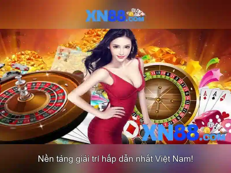 trang chủ xn88: Khám phá nền tảng và trải nghiệm đỉnh cao